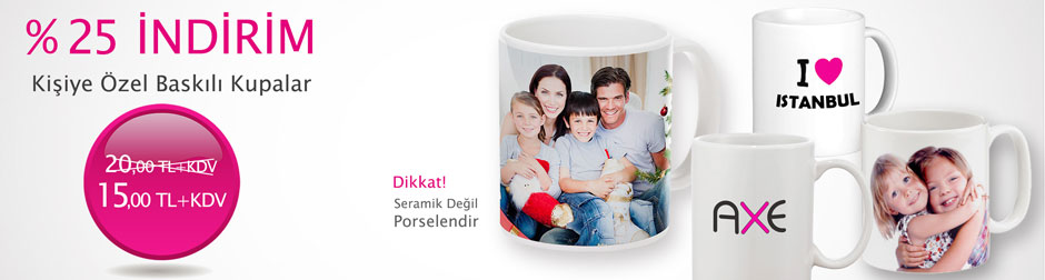  Kişiye Özel Porselen Kupa Basımı 15 TL +KDV
